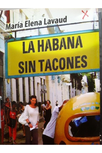 La Habana sin tacones
